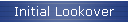 Initial Lookover